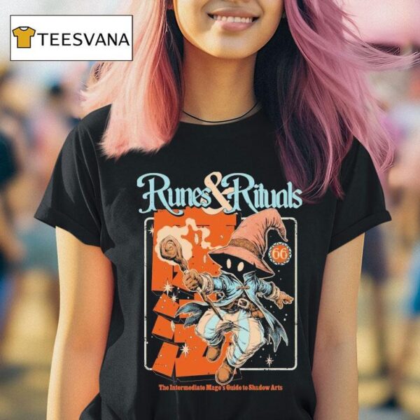 Runes And Rituals The Intermediate Mages Guide To Shadow Arts Mage S Guide Wizard T Shirt