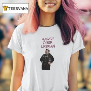 Security Angry Door Lesbian T Shirt