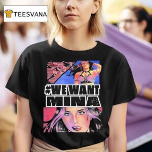 Shirakawa Mina We Want Mina T Shirt
