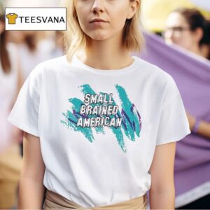 Small Brained American Jazz T Shirt