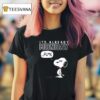 Snoopy It S Already Monday Fuck T Shirt