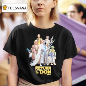 Star Wars Maga Return Of The Don T Shirt