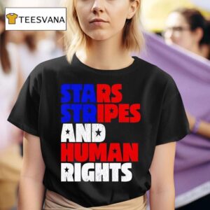 Stars Stripes Human Rights July Th T Shirt