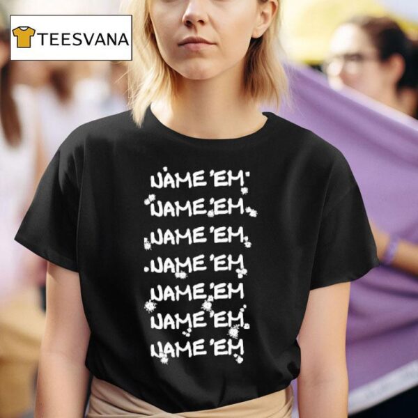 Sutton Stracke Name Em T Shirt
