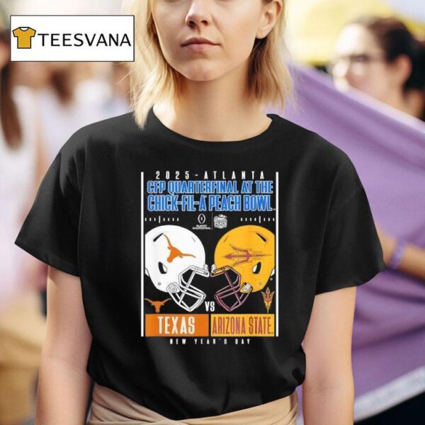 Texas Longhorns Vs Arizona State Sun Devils Cfp Quarterfinal At The Chick Fil A Peach Bowl T Shirt