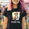 The Britian Dog T Shirt