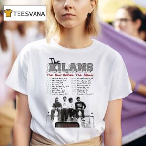 The Kilans The Tour Before The Album Dates T Shirt