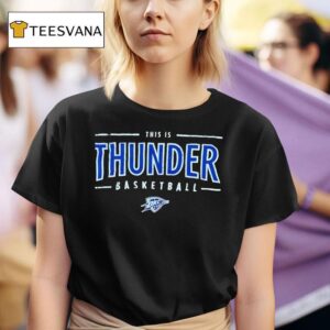 This Is Oklahoma City Thunder Basketball T Shirt