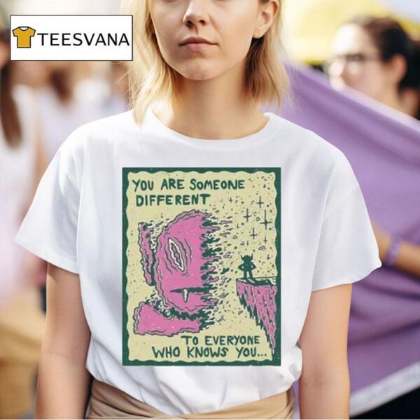 Wizard Of Barge You Are Someone Different To Everyone Who Knows You T Shirt