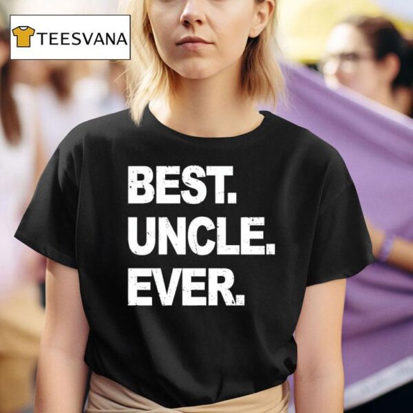 Your Narrator Wearing Best Uncle Ever T Shirt