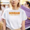 Zohran For New York City New T Shirt