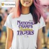 Ncaa National Champs Fighting Lsu Tigers T Shirt
