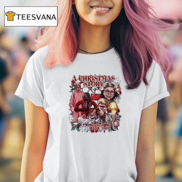 A Christmas Story I Triple Dog Dare You T Shirt