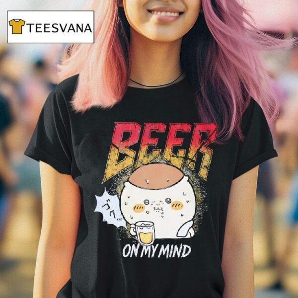 Beer On My Mind T Shirt