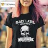 Black Label Society Strength Determination Society Worldwide Est Skull T Shirt