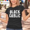 Bon Appetit Black Garlic T Shirt