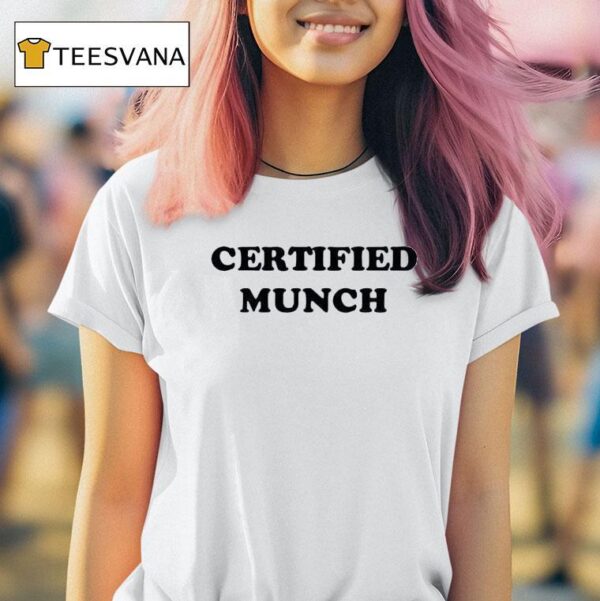 Certified Munch T Shirt