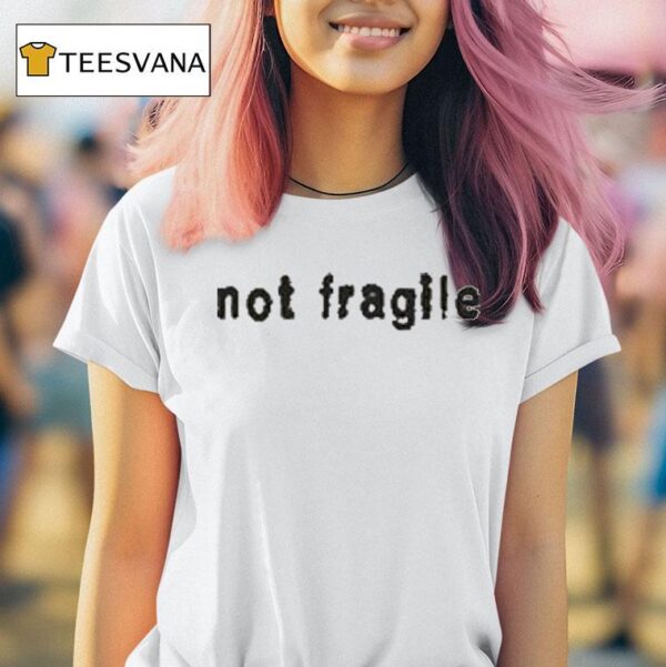 Christina Grimmie Not Fragile T Shirt