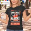 Christmas Karaoke Night Dec Tin Roof Delray Let S Join Us T Shirt