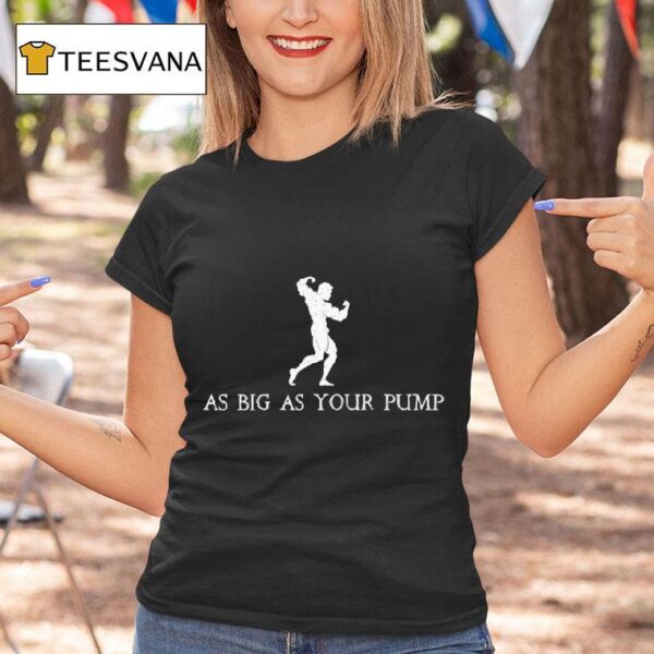 Dom Mazzetti You Will Never Be As Big As Your Pump Bro Science The Swoly Bible T Shirt