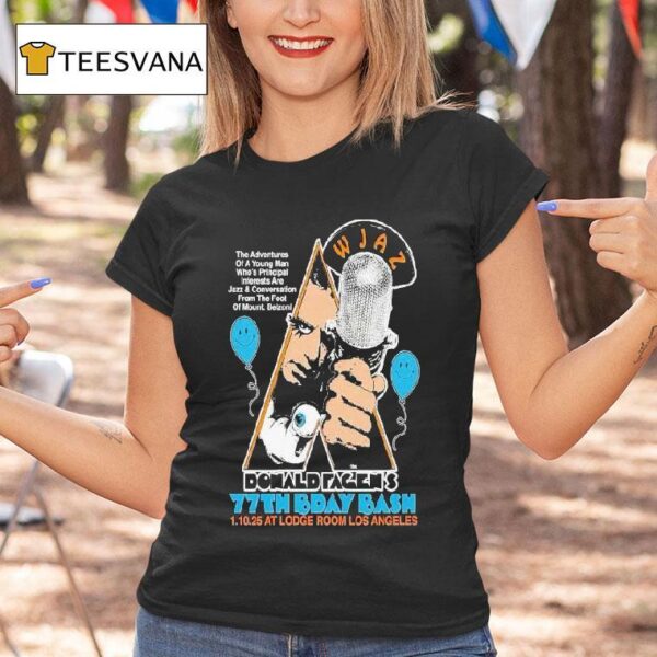 Donald Fagen S Th Birthday Bash Lodge Room Highland Park In Los Angeles Ca January T Shirt