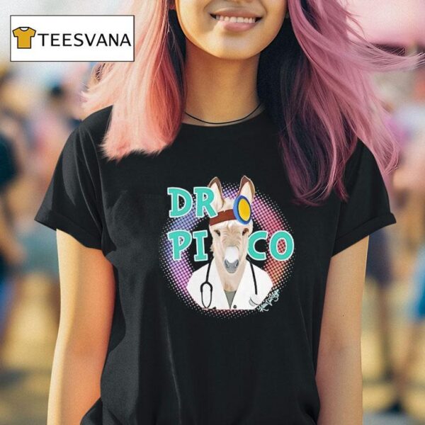 Dr Pico Katie Van Slyke T Shirt