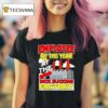 Employee Of The Year At The Dick Sucking Factory T Shirt