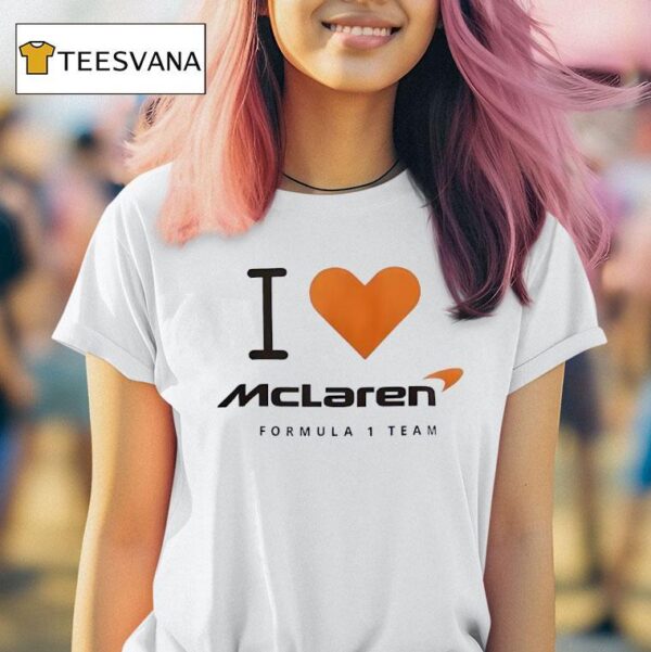 I Love Mclaren Formula Team T Shirt