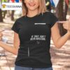 If They Ain T With Houston Texas Us Vs The World Tour If They Ain T With Houston T Shirt