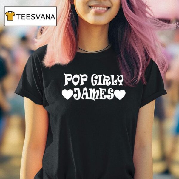 James Marriott Pop Girly James T Shirt