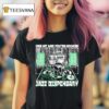 Jazz Dispensary One Hit And You Re Hooked Catnip T Shirt