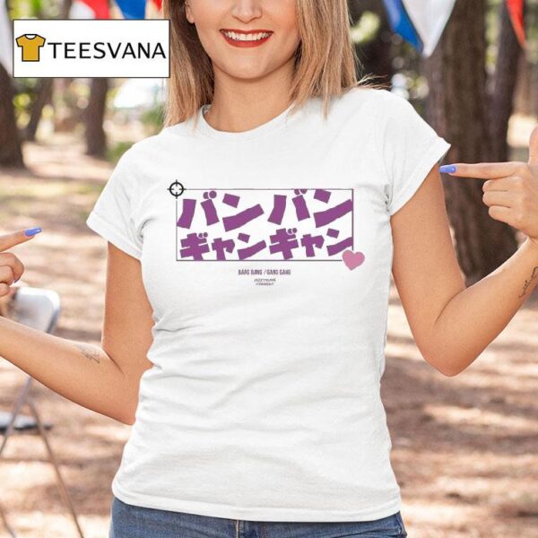 Jazzyguns Bang Bang Gang Gang Katakana T Shirt