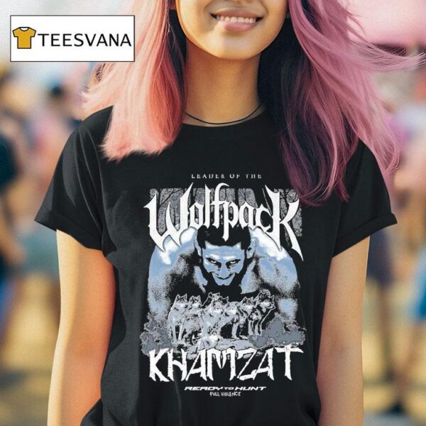Khamzat Chimaev Leader Of The Wolfpack Ready To Hunt Full Violence T Shirt