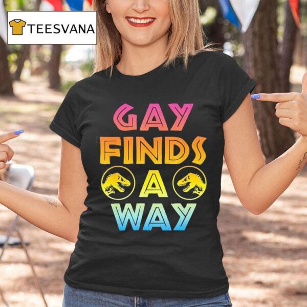 Lgbt Finds A Way T Shirt