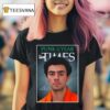 Luigi Mangione Is The Hard Times Punk Of The Year T Shirt