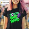 Monster Buu Band Saca El Momstrdo Ove Vive En Vos Eye T Shirt