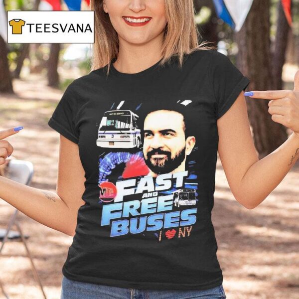 Mta Fast And Free Buses I Love Ny T Shirt