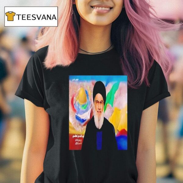 Nasrallah Safe Following Israeli Airstrikes T Shirt