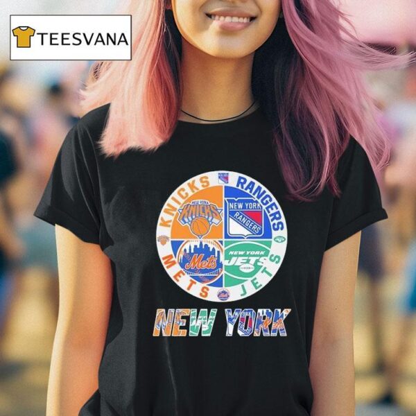 New York Knicks X New York Rangers X New York Mets X New York Jets Team Logo T Shirt