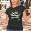 No Risk No Magic Wituka Star T Shirt