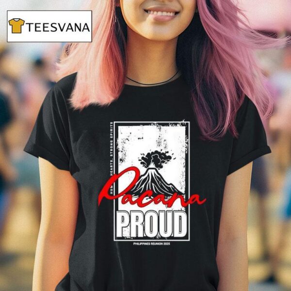 Pacana Proud Philippines Reunion T Shirt