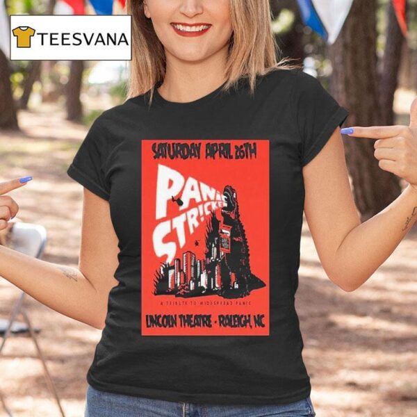 Panic Stricken April Raleigh Nc T Shirt