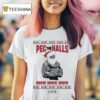 Pec The Halls Grow Grow Grow X Mas Ugly Christmas Dom Mazzetti T Shirt