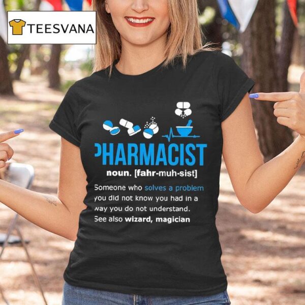 Pharmacist Noun Meaning Definition T Shirt