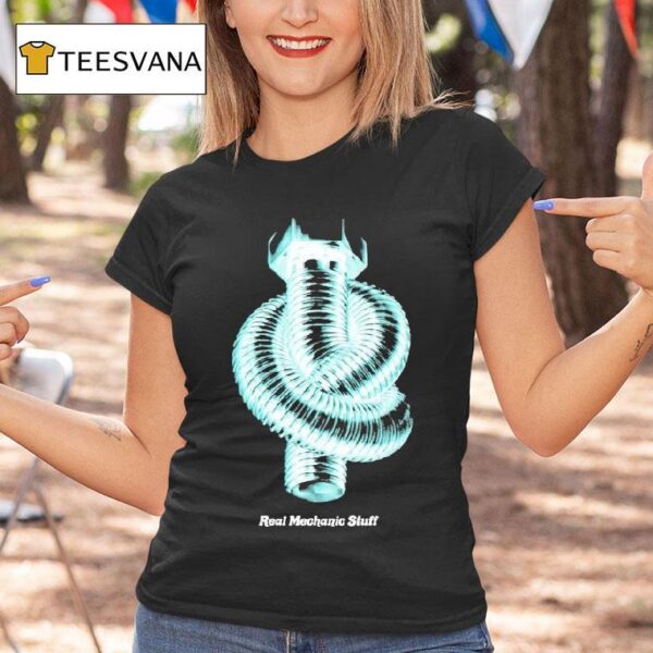 Real Mechanic Stuff Bol T Shirt