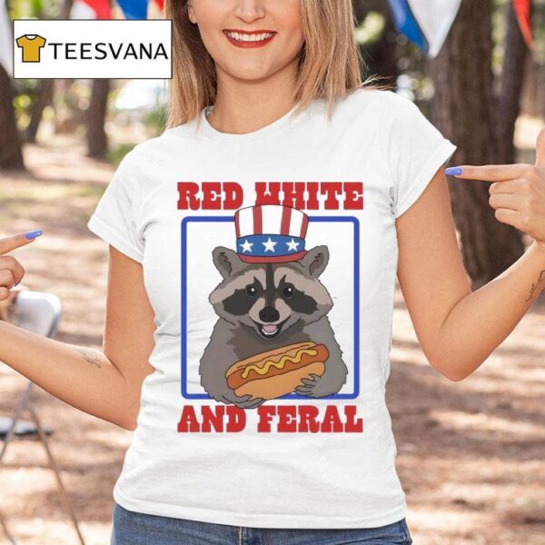 Red White And Feral Racoon Hot Dog T Shirt