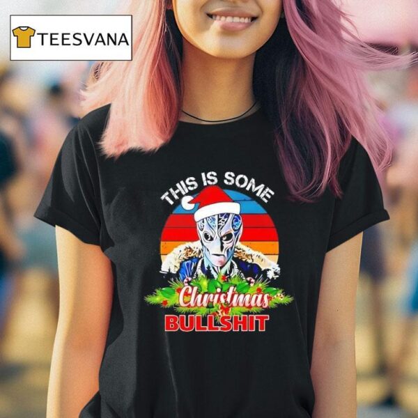 Resident Alien This Is Some Christmas Bullsh T Shirt