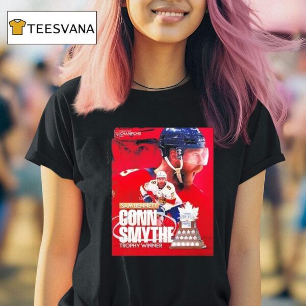 Sam Bennett Conn Smythe Trophy Winner Florida Panthers Champions T Shirt