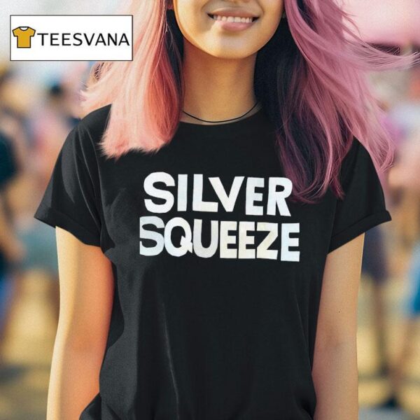 Silver Squeeze T Shirt