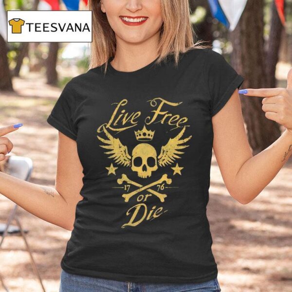 Skull Live Free Or Die T Shirt